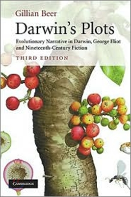 Darwin&#39;s Plots: Evolutionary Narrative in Darwin, George Eliot and Nineteenth-Century Fiction