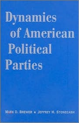 Dynamics of American Political Parties