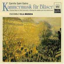 Ensemble Villa Musica - Saint-Saens : Chamber Music For Wind Instruments (생상 : 목관악기를 위한 실내악 작품집/수입/md+gl3395)