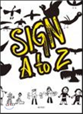 SIGN A TO Z