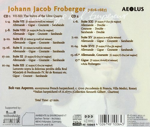 Bob van Asperen 프로베르거 에디션 3집: 페르디난트 3세 황제에게 헌정된 작품 (Johann Jacob Froberger Edition Vol.3) 밥 판 아스페렌
