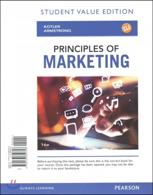 Principles of Marketing, Student Value Edition Plus Mymarketinglab with Pearson Etext -- Access Card Package