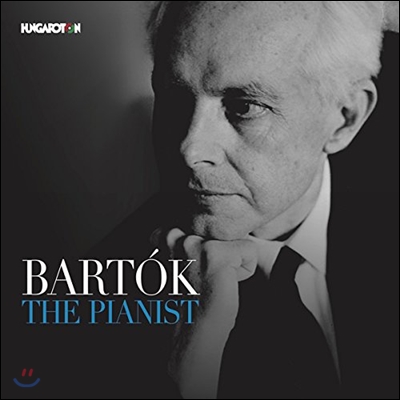 Bela Bartok 벨라 바르토크: 더 피아니스트 - 바르톡이 연주하는 피아노 작품집 (Bartok the Pianist)