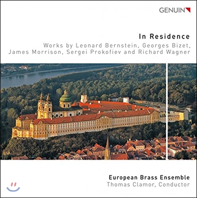 European Brass Ensemble 인 레지던스 - 번스타인 / 비제 / 프로코피예프 / 바그너: 브라스 작품집 (In Residence - Works by Bernstein, Bizet, Wagner Prokofiev) 유러피언 브라스 앙상블