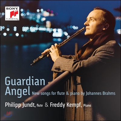 Philipp Jundt / Freddy Kempf 브람스: 플루트와 피아노로 연주하는 가곡집 - 필립 윤트, 프레디 켐프 (Guardian Angel