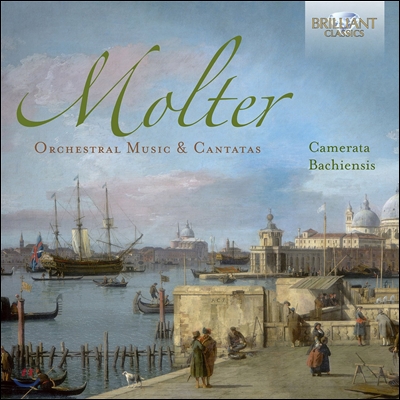 Camerata Bachiensis 요한 멜히오르 몰터: 관현악 작품집과 칸타타 (Johann Melchior Molter: Orchestral Music & Cantatas) 카메라타 바치엔시스, 율리아 키르히너