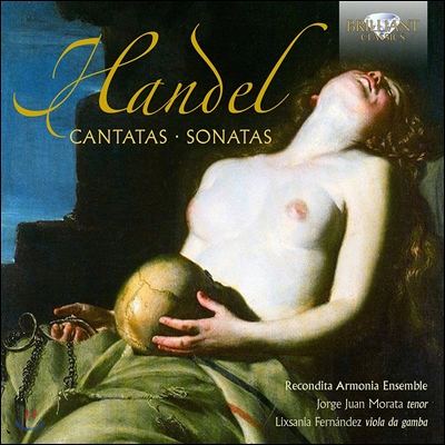 Recondita Armonia Ensemble 헨델: 칸타타와 소나타 (Handel: Cantatas &amp; Sonatas) 레콘디타 아르모니아 앙상블