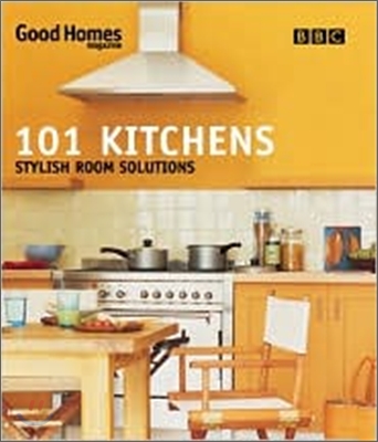 101 Kitchens: Stylish Room Solutions