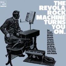 Various Artists - Rev-Ola Rock Machine Turns You On: Rev-Ola Sampler