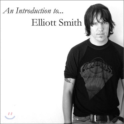 Elliott Smith - An Introduction to... Elliott Smith
