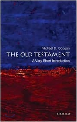 The Old Testament: A Very Short Introduction