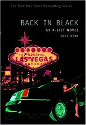 The A-List #5: Back in Black: An A-List Novel