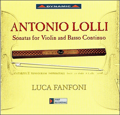 Luca Fanfoni 안토니오 롤리: 바이올린과 통주저음을 위한 소나타 (Antonio Lolli: Sonatas for Viola and Basso Continuo) 