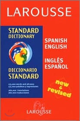 Larousse Standard Dictionary English-Spanish / Spanish-English