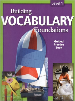 Building Vocabulary Foundations Level 1 : Student Book