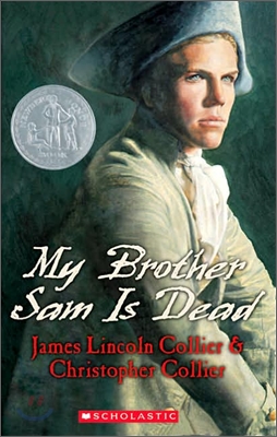 [중고] My Brother Sam Is Dead (Scholastic Gold)