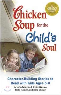 Chicken Soup for the Child&#39;s Soul