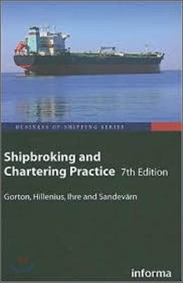 Shipbroking and Chartering Practice