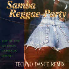 V.A. - Samba Reggae-party - Techno Dance Remix (미개봉)