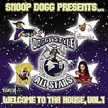 Snoop Dogg(Snoop Doggy Dogg) - Doggy Style Allstars, Welcome To Tha House Vol.1 (수입)