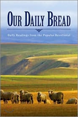 Our Daily Bread