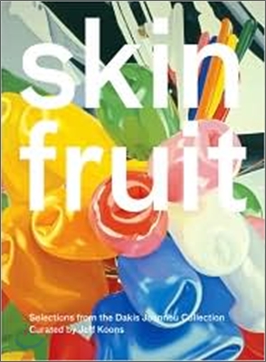 Skin Fruit