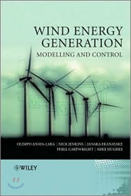 Wind Energy Generation: Modelling and Control