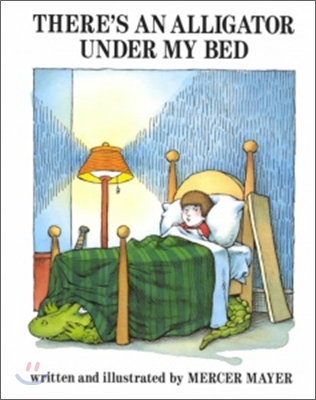 There&#39;s an Alligator Under My Bed (Hardcover)