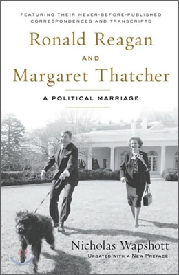 Ronald Reagan and Margaret Thatcher: A Political Marriage