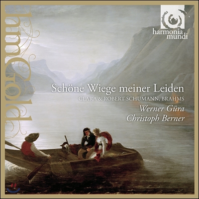 Werner Gura 내 슬픔의 아름다운 요람 - 클라라 / 로베르트 슈만 / 브람스: 가곡집 (Schone Wiege Meiner Leiden - Clara & Robert Schumann / Brahms) 베르너 귀라, 크리스토프 베르너
