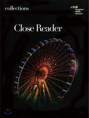 Close Reader Grade 6: Student Book
