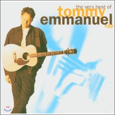 Tommy Emmanuel (토미 엠마뉴엘) - The Very Best Of… (베스트 앨범)