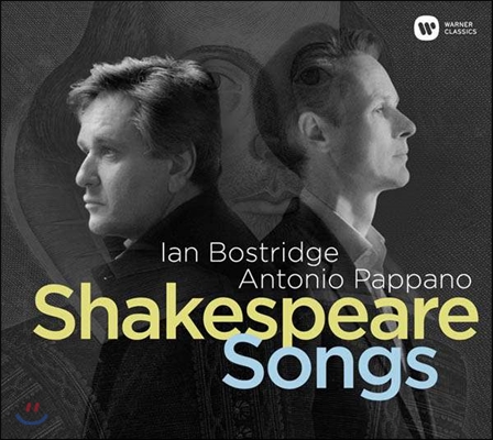 Ian Bostridge / Antonio Pappano 셰익스피어 가곡 - 핀지 / 윌리엄 버드 / 슈베르트 / 코른골트 / 브리튼 (Shakespeare Songs) 이안 보스트리지, 안토니오 파파노