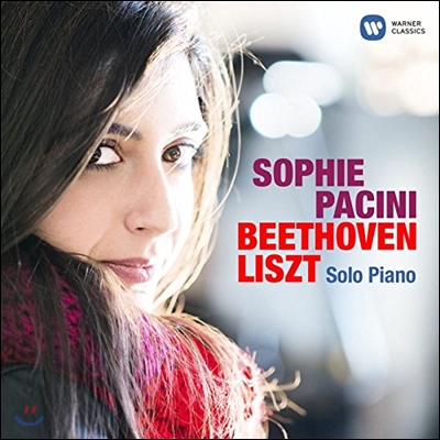 Sophie Pacini 베토벤 / 리스트: 피아노 독주곡집 (Beethoven / Liszt: Solo Piano) 소피 파치니