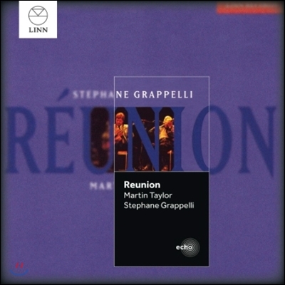 Stephane Grappelli & Martin Taylor (스테판 그라펠리 & 마틴 테일러) - Reunion