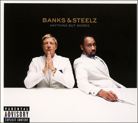 Banks &amp; Steelz (뱅크스 앤 스틸즈) - Anything But Words