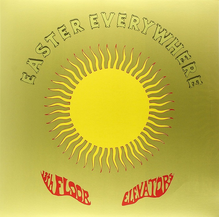 13Th Floor Elevators (써틴스 플로어 엘리베이터스) - Easter Everywhere [LP]