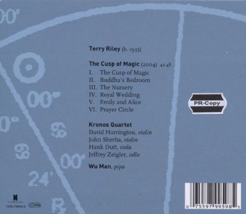 Kronos Quartet / Wu Man 테리 라일리: 커스프 오브 매직 (Terry Riley: The Cusp Of Magic) 크로노스 사중주단