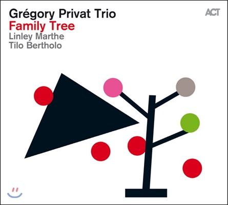 Gregory Privat Trio (그레고리 프리바 트리오) - Family Tree