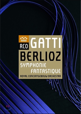 Daniele Gatti / RCO 베를리오즈: 환상 교향곡 (Berlioz: Symphonie Fantastique) 다니엘레 가티, 로열 콘서트허바우 오케스트라