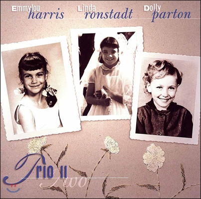 Dolly Parton, Linda Ronstadt &amp; Emmylou Harris (돌리 파튼, 린다 론스태드, 에밀루 해리스) - Trio II [LP]