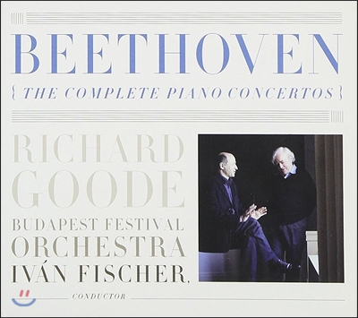 Richard Goode / Ivan Fischer 베토벤: 피아노 협주곡 1-5번 전집 (Beethoven: The Complete Piano Concertos) 리차드 구드, 이반 피셔, 부다페스트 페스티벌 오케스트라