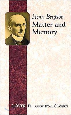 Matter and Memory