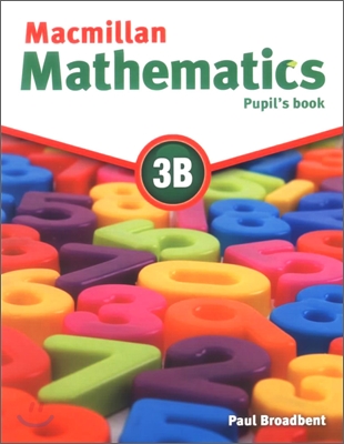 Macmillan Mathematics 3B : Pupil&#39;s Book