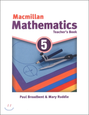 Macmillan Mathematics 5 : Teacher&#39;s Book