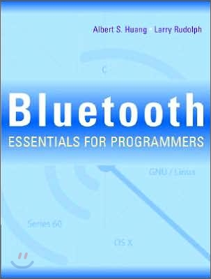 Bluetooth Essentials for Programmers