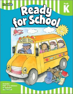 Ready for School: Grade Pre-K-K (Flash Skills)