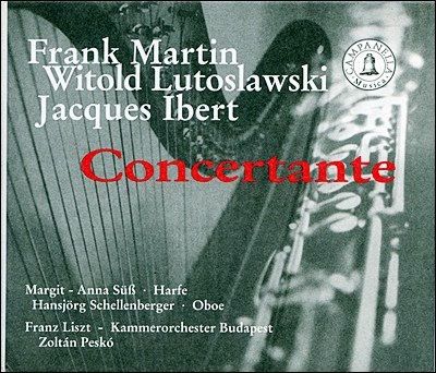 Margit-Anna Suss 마르탱 / 이베르 / 루토스와브스키: 오보에와 하프 연주집 (Martin, Lutoslawski, Ibert : Concertante)