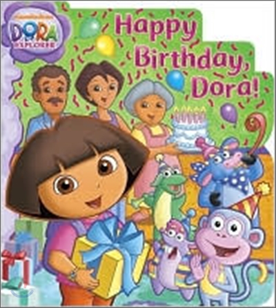 Happy Birthday, Dora! (Dora the Explorer)