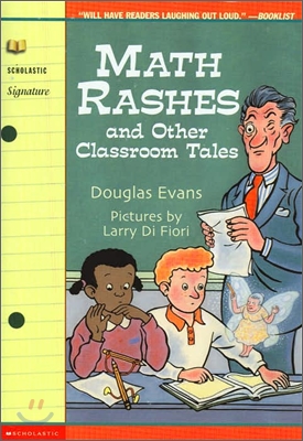 Math Rashes and Other Classroom Tales